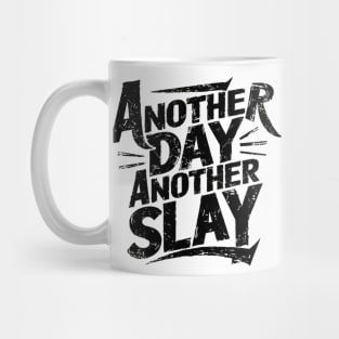 Another Day Another Slay Mug